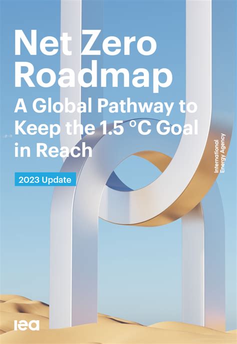 Net Zero Roadmap: A Global Pathway to Keep the 1.5 °C Goal in Reach.